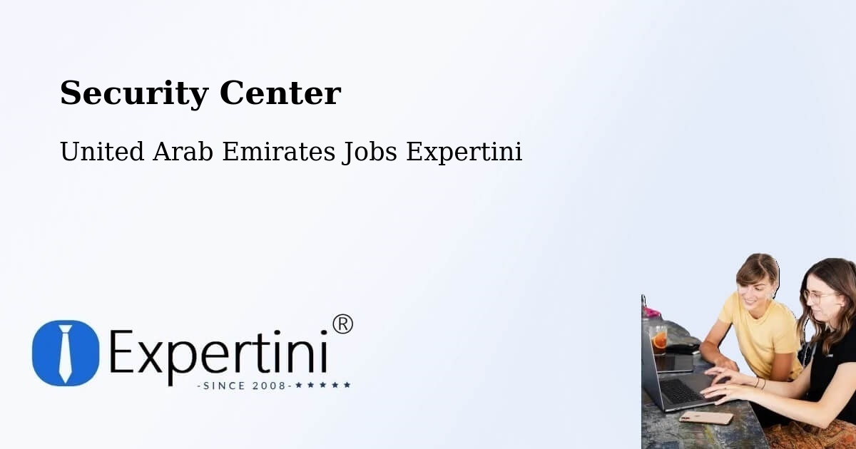 Security & Compliance – Al Madam - United Arab Emirates Jobs Expertini